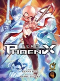 Cover: Team Phoenix Volume 4: Volume 4 - Udon Entertainment Corp