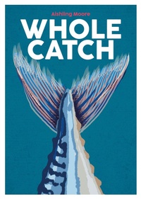 Enlarge image Cover: Whole Catch: Volume 10 - Blasta Books