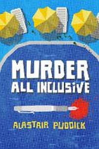 Abbildung von: Murder All Inclusive - Raven Crest Books