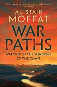 Abbildung von: War Paths - Birlinn Ltd