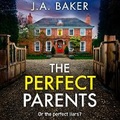 Cover: The Perfect Parents - Boldwood Books Ltd