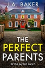 Cover: The Perfect Parents - Boldwood Books Ltd
