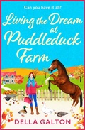 Cover: Living the Dream at Puddleduck Farm - Boldwood Books Ltd