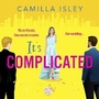 Cover: It's Complicated - Boldwood Books Ltd