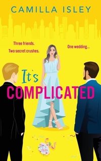 Enlarge image Cover: It's Complicated - Boldwood Books Ltd