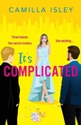 Cover: It's Complicated - Boldwood Books Ltd