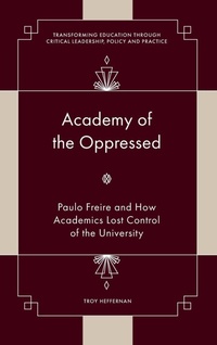 Enlarge image Cover: Academy of the Oppressed - Emerald Publishing Limited