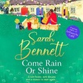 Cover: Come Rain or Shine - Boldwood Books Ltd