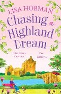 Cover: Chasing a Highland Dream - Boldwood Books Ltd