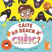 Enlarge image Cover: Caite an deach a' Cheic? 2023 - Acair