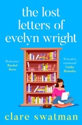Cover: The Lost Letters of Evelyn Wright - Boldwood Books Ltd