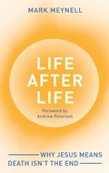 Cover: Life After Life - Inter-Varsity Press