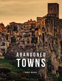 Abbildung von: Abandoned Towns - Amber Books