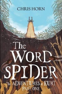 Enlarge image Cover: The Word spider - Chris Horn Author