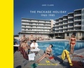 Cover: The Package Holiday - Hoxton Mini Press