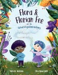 Cover: Flora & Florian Fee und die grosse Geburtstagsueberraschung - Telltale Tots Publishing