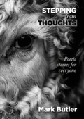 Cover: Stepping from Thoughts - Riverside Publishing Solutions Ltd
