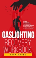Cover: Gaslighting Recovery Workbook - Elevate Publishing LLC