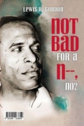 Cover: Not Bad for a N-, No? / Pas mal pour un N-, n?est-ce pas? - Daraja Press