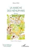 Cover: La marche des n&eacute;nuphars - Editions L'Harmattan