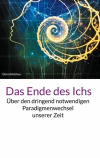 Cover of  Das Ende des Ichs - Books on Demand