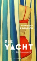 Cover: Die Yacht - Friedenauer Presse