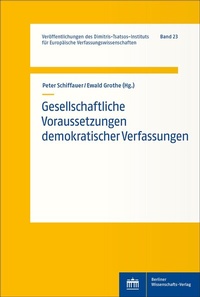 Abbildung von: Gesellschaftliche Voraussetzungen demokratischer Verfassungen - Berliner Wissenschafts-Verlag