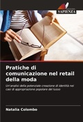 Cover: Pratiche di comunicazione nel retail della moda - Edizioni Sapienza