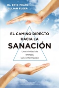 Cover: El camino directo hacia la sanaci&oacute;n - EDICIONES OBELISCO