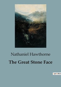 Abbildung von: The Great Stone Face - Culturea