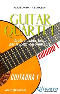 Abbildung von: Chitarra 1 - "Guitar Quartet" collection volume1 - Glissato Edizioni Musicali