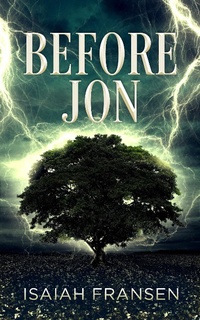 Enlarge image Cover: Before Jon - Isaiah Fransen