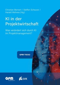 Abbildung von: KI in der Projektwirtschaft - Uvk Verlag