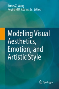 Enlarge image Cover: Modeling Visual Aesthetics, Emotion, and Artistic Style - Springer