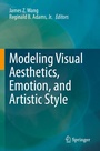 Cover: Modeling Visual Aesthetics, Emotion, and Artistic Style - Springer