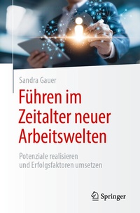 Abbildung von: Führen im Zeitalter neuer Arbeitswelten - Springer