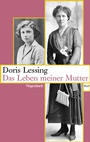 Cover: Das Leben meiner Mutter - Wagenbach