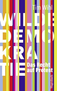 Abbildung von: Wilde Demokratie - Wagenbach