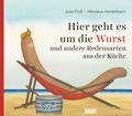 Cover: Hier geht es um die Wurst - DuMont Buchverlag