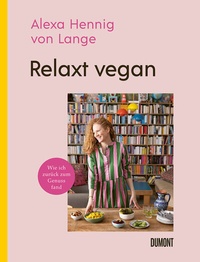 Abbildung von: Relaxt vegan - DuMont Buchverlag