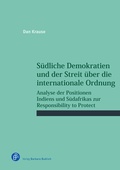 Cover: S&uuml;dliche Demokratien und der Streit &uuml;ber die internationale Ordnung - Verlag Barbara Budrich