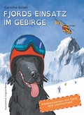 Cover: Fjords Einsatz im Gebirge - Buchschmiede von Dataform Media GmbH