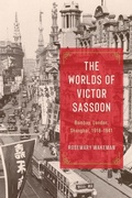Cover: The Worlds of Victor Sassoon - University of Chicago Press