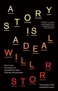 Abbildung von: A Story is a Deal - Piatkus Books