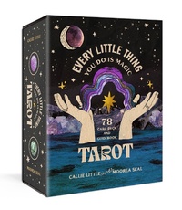 Abbildung von: Every Little Thing You Do Is Magic Tarot - Random House Inc