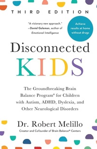 Enlarge image Cover: Disconnected Kids - Third Edition - Tarcherperigee