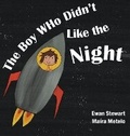 Cover: The Boy Who Didn't Like the Night - Saci Books