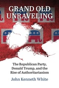Cover: Grand Old Unraveling - University Press of Kansas
