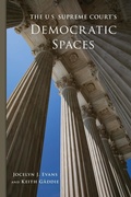 Cover: The U.S. Supreme Court's Democratic Spaces Volume 5 - University of Oklahoma Press