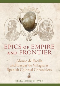 Abbildung von: Epics of Empire and Frontier - University of Oklahoma Press